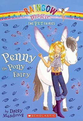 Penny the Pony Fairy by Daisy Meadows