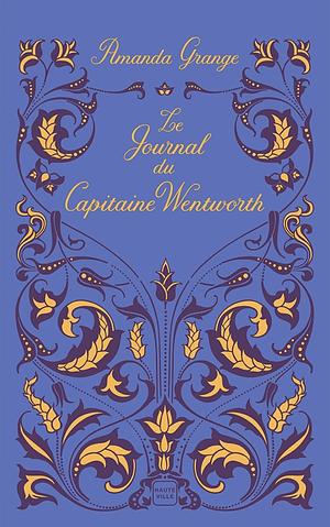 Le journal du Capitaine Wentworth by Amanda Grange