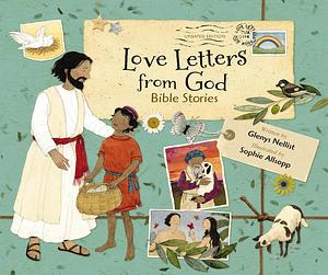 Love Letters from God: Bible Stories by Glenys Nellist