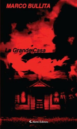 La Grande Casa by Marco Bullita