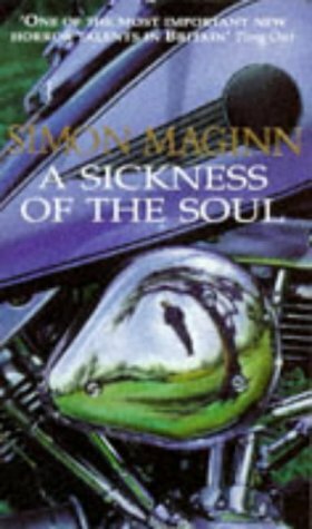 A Sickness of the Soul by Chris Moore, Simon Maginn