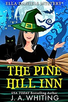 The Pine Hill Inn by J.A. Whiting