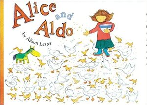 Alice and Aldo by Alison Lester