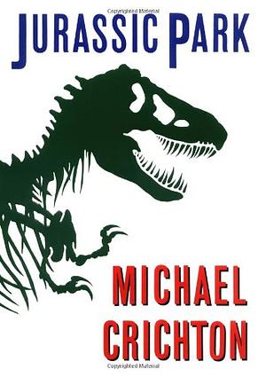 Jurassic Park by Michael Crichton