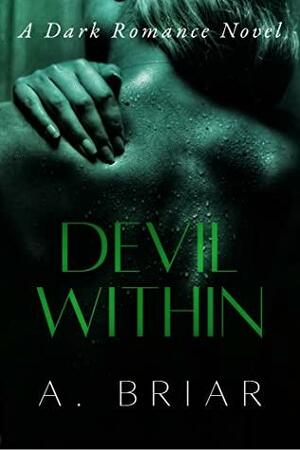 Devil Within (The Within Series, #1 by A. Briar