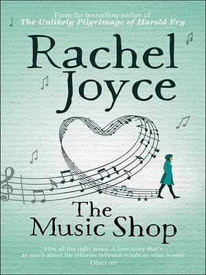 The Music Shop by Rachel Joyce