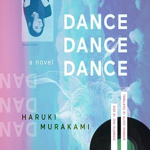 Dance Dance Dance by Haruki Murakami