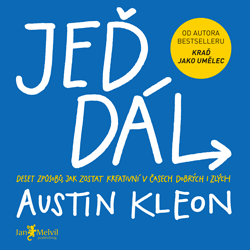 Jeď dál by Austin Kleon