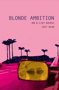 Blonde Ambition by Zoey Dean