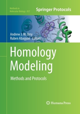 Homology Modeling: Methods and Protocols by 