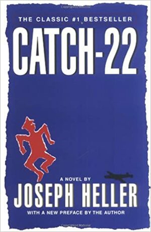 Catch 22 by Joseph Heller