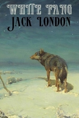 White Fang by Jack London