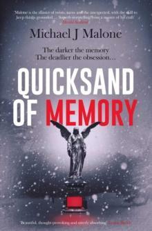Quicksand of Memory by Michael J. Malone