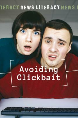 Avoiding Clickbait by Kristin Thiel