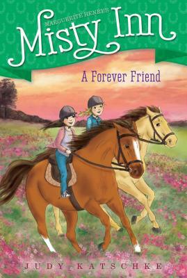 A Forever Friend, Volume 5 by Judy Katschke