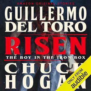 Risen by Guillermo del Toro, Chuck Hogan