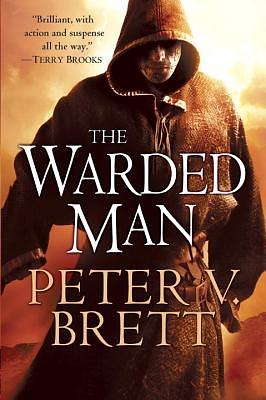 The Warded Man by Peter V. Brett