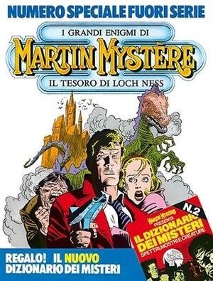 Speciale Martin Mystère n. 2: Il tesoro di Loch Ness by Alfredo Castelli