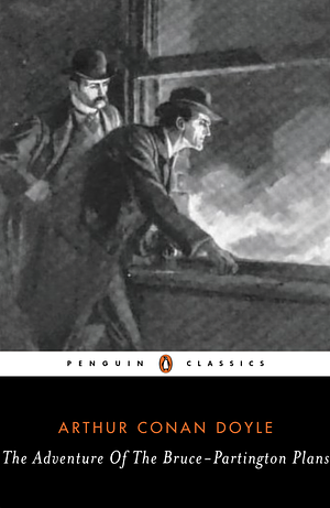 The Adventure Of The Bruce-Partington Plans by Arthur Conan Doyle