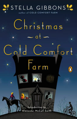 Christmas at Cold Comfort Farm by Stella Gibbons