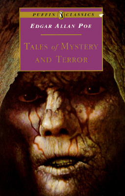 Tales of Mystery and Terror by Edgar Allan Poe