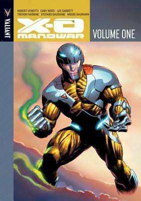 X-O Manowar: Deluxe Edition, Book 1 by Dave Sharpe, Patrick Zircher, Bart Sears, Robert Venditti, Jelena Kevic-Djurdjevic, Paulo Rivera, Stefano Gaudiano, David Aja, Arturo Lozzi, Cary Nord, Trever Hairsine, Moose Baumann, Joe Rivera, Ryan Sook, Dave Lanphear, Brian Reber, Clayton Crain, Doug Braithwaite, Matthew Waite, Mark Pennington, Don Kramer, Lee Garbett, Philip Tan, Juan Doe, Mico Suyan, Esad Ribić, Chris Giarrusso, Marko Djurdjevic