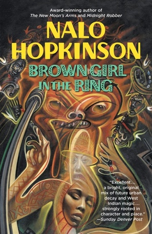 Brown Girl in the Ring by Nalo Hopkinson