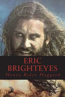 Eric Brighteyes by H. Rider Haggard