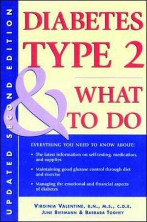 Diabetes Type 2 & What to Do by Virginia Valentine