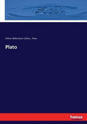 Plato by Clifton Wilbraham Collins, Plato