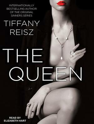 The Queen by Tiffany Reisz