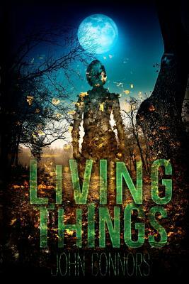 Living Things by John Connors