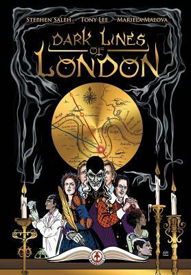 Dark Lines of London by Tony Lee