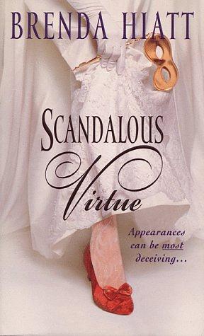 Scandalous Virtue by Brenda Hiatt