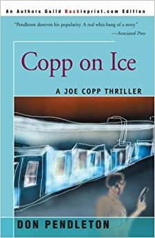 Copp on Ice by Don Pendleton