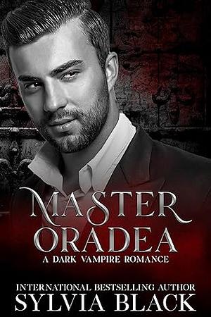 Master Oradea by Sylvia Black