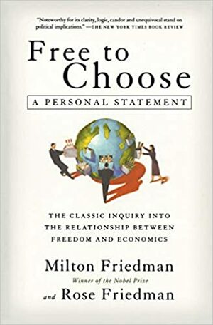 Frihet att välja by Milton Friedman, Rose Friedman