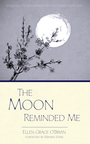 The Moon Reminded Me by Ellen Grace O'Brian