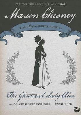 The Ghost and Lady Alice by Marion Chesney