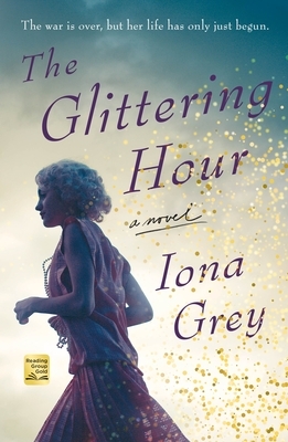 The Glittering Hour by Iona Grey