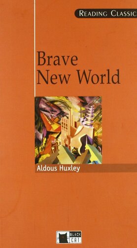 Brave New World by Aldous Huxley