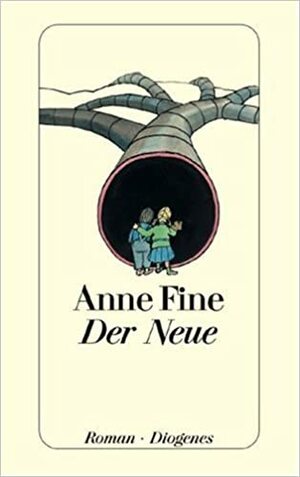 Der Neue by Anne Fine