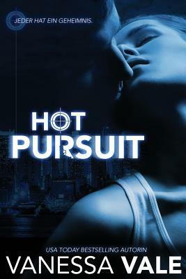 Hot Pursuit by Vanessa Vale