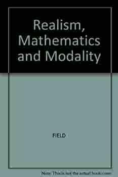 Realism, Mathematics, And Modality by Hartry Field