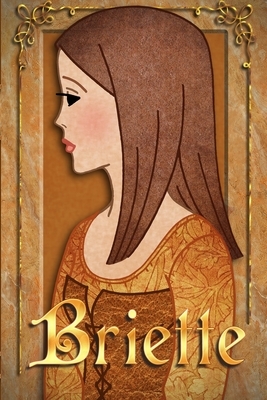 Briette: The Nine Princesses by Anita Valle