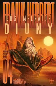 Bóg Imperator Diuny by Frank Herbert