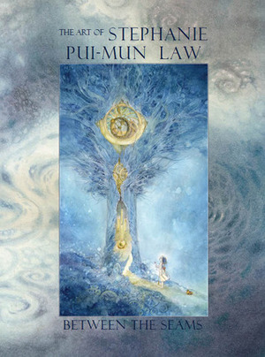 Between the Seams: The Art of Stephanie Pui-mun Law by Stephanie Pui-Mun Law