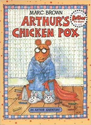 Arthur's Chicken Pox by Marc Brown