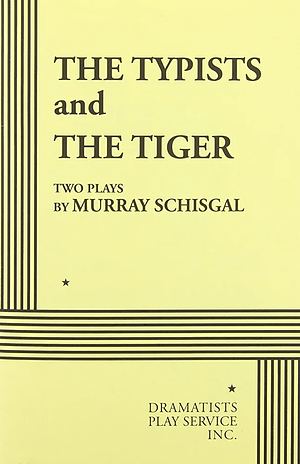 The Typists by Murray Schisgal