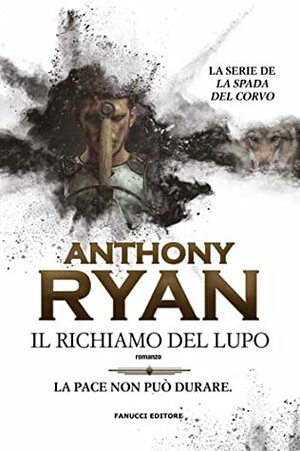 Il richiamo del lupo by Anthony Ryan